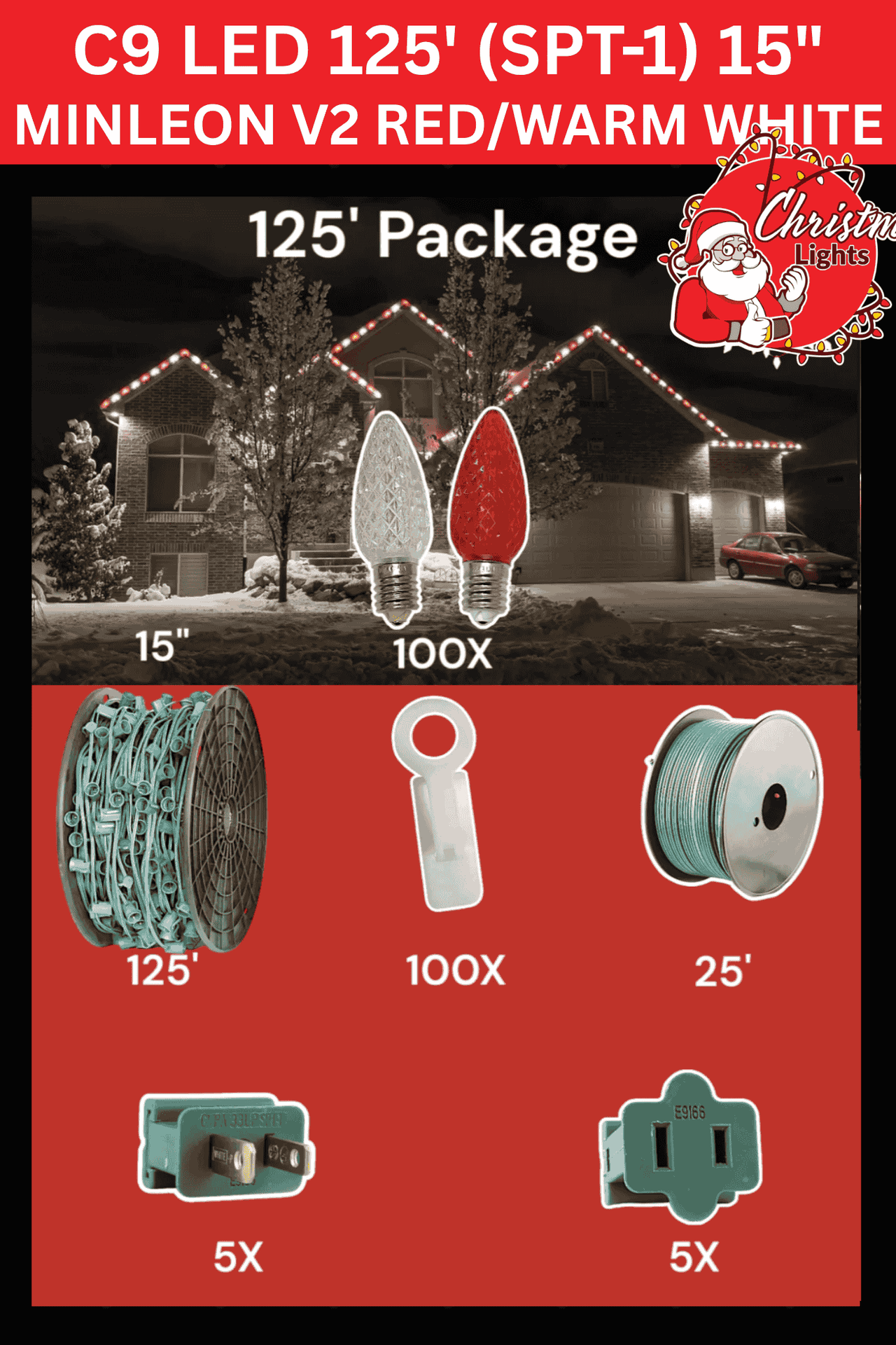C9 LED 125' SPT-1 15" Minleon V2 Red/Warm White