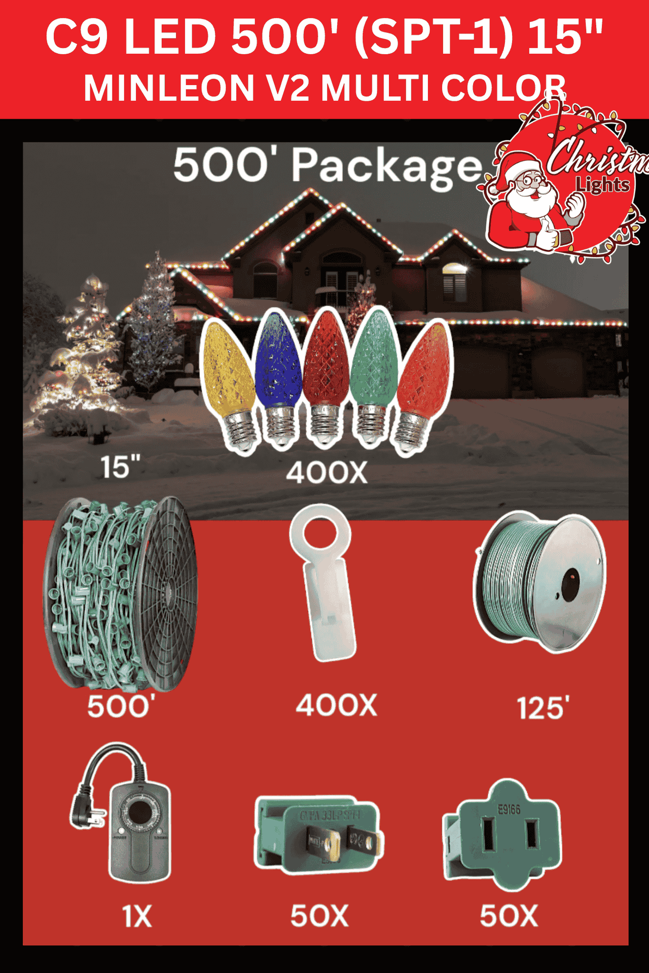C9 LED 500' Christmas Light Pro Packages